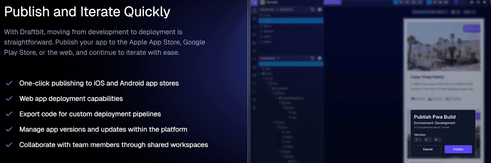 Функция публикации no-code приложений в App Store, Google Play и веб с возможностями итерации и командной работы